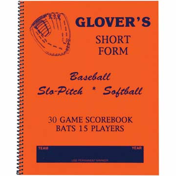 Glover's Baseball/Softball Short Form 30-game Scorebook